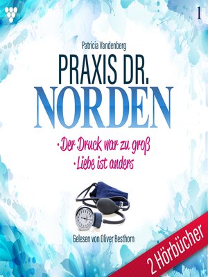 cover image of Praxis Dr. Norden 2 Hörbücher Nr. 1--Arztroman